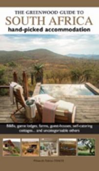 Paperback Greenwood Guide to South Africa: Hand-picked Accommodation Book