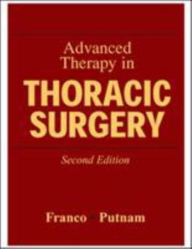 Hardcover Advanced Therapy in Thoracic Surgery Book