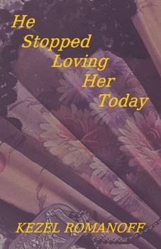 Paperback He Stopped Loving Her Today Book