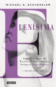 Elena Poniatowska: An Intimate Biography