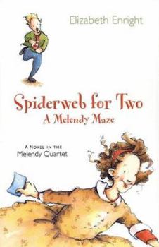 Hardcover Spiderweb for Two: A Melendy Maze Book