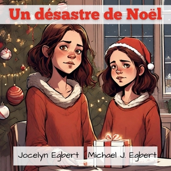 Un désastre de Noël (French Edition)
