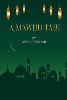 Paperback A Mawlid Tale Book