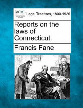 Paperback Reports on the Laws of Connecticut. Book