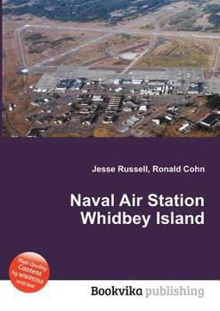 Paperback Naval Air Station Whidbey Island Book