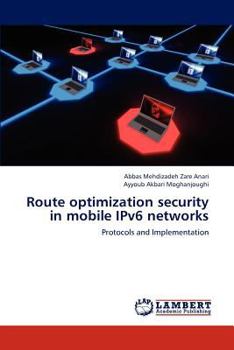 Paperback Route Optimization Security in Mobile Ipv6 Networks Book