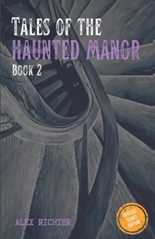 Paperback Tales of the Haunted Manor - Book 2 Book