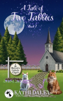 A Tale of Two Tabbies - Book #7 of the Whales and Tails