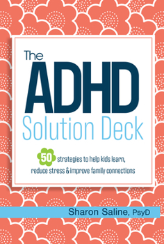 Cards The ADHD Solution Deck: The ADHD Solution Deck Book
