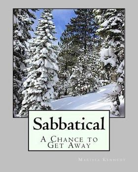 Paperback Sabbatical: A Chance to Get Away Book