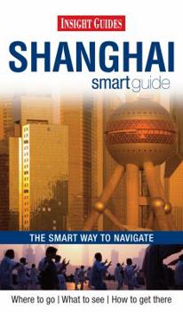 Paperback Shanghai Smart Guide Book