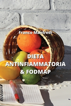 Paperback Dieta Antinfiammatoria & Fodmap [Italian] Book