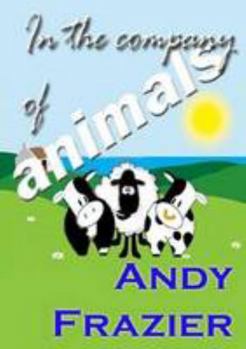 Paperback In the Company of Animals Book