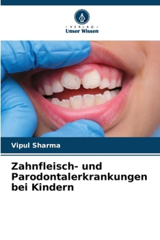 Paperback Zahnfleisch- und Parodontalerkrankungen bei Kindern [German] Book