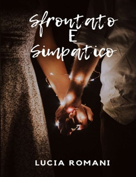 Paperback Sfrontato E Simpatico [Italian] Book