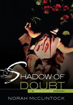 Shadow of Doubt - Book #5 of the Robyn Hunter