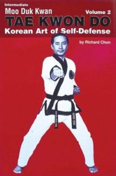 Paperback Intermediate Moo Duk Kwan Tae Kwon Do, Volume 2 Book