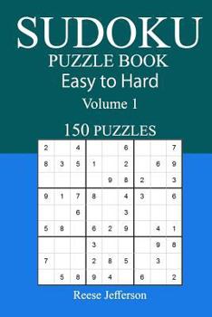 Paperback 150 Easy to Hard Sudoku Puzzle Book