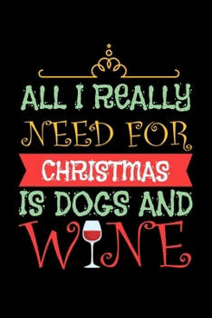 Notizbuch: Wein Glas Weihnachten Hunde Witziges Geschenk 120 Seiten, 6X9 (Ca. A5), Liniert (German Edition)