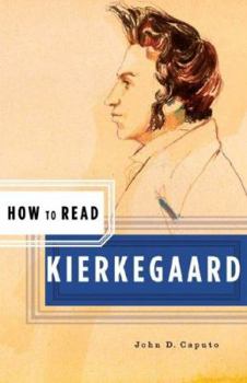 How to Read Kierkegaard - Book  of the How to Read...