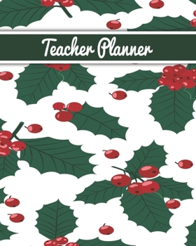 Teacher Planner: Christmas New Year gift Unicorn bear deer santa Inspirational and Motivational Gift Idea for Teacher! The Ultimate Teacher Planner as Teacher Appreciation Gifts