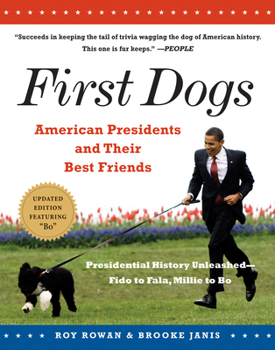 Paperback First Dogs: American Presidents and Their Best Friends Book