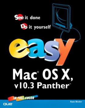 Paperback Easy Mac OS X V10.3, Panther Book