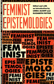 Paperback Feminist Epistemologies Book