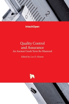 Hardcover Quality Control and Assurance: An Ancient Greek Term Re-Mastered Book