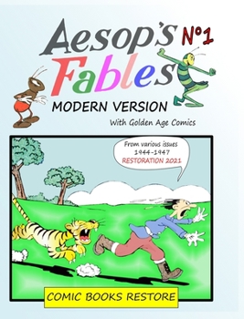 Hardcover Aesop's Fables, Modern version N°1: Golden Age Comics 1944-1947 Book