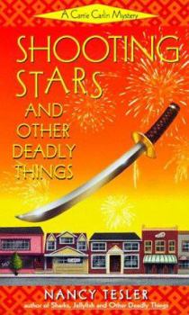 Shooting Stars and Other Deadly Things (Carrie Carlin Mystery) - Book #3 of the Carrie Carlin