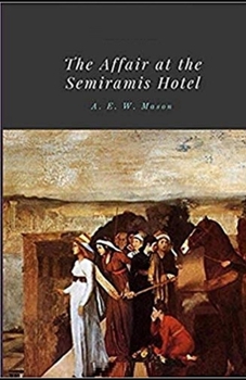Paperback The Affair at the Semiramis Hotel Illustrated Book