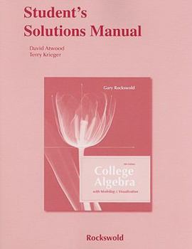 Paperback Student's Solutions Manual for College Algebra with Modeling and Visualization Book