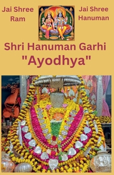 Jai Shri Hanuman Garhi "Ayodhya"