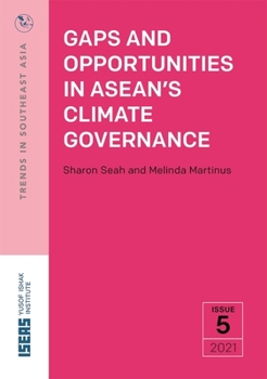 Paperback Gaps and Opportunities in Asean's Climate Governance Book