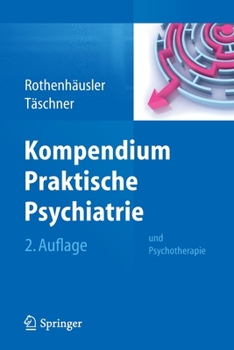 Paperback Kompendium Praktische Psychiatrie: Und Psychotherapie [German] Book