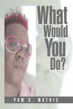 Hardcover What Would You Do? Book