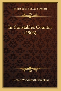 Paperback In Constable's Country (1906) Book