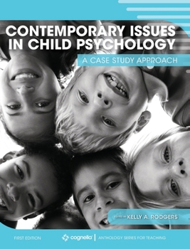 Hardcover Contemporary Issues in Child Psychology: A Case Study Approach Book