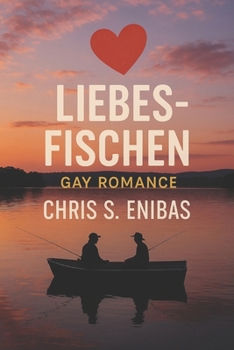 Paperback Liebes-Fischen: Gay-Romance [German] Book