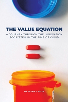 Paperback The Value Equation: A Journey Through the Innovation Ecosystem in the Time of Covid Book