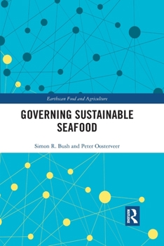 Paperback Governing Sustainable Seafood Book