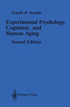 Paperback Experimental Psychology, Cognition, and Human Aging Book