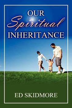 Paperback Our Spiriitual Inheritance Book