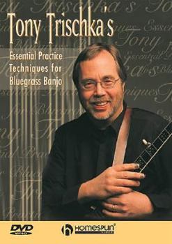 DVD Tony Trischka's Essential Practice Techniques for Bluegrass Banjo Book