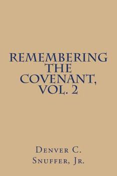 Paperback Remembering the Covenant, Vol. 2 Book