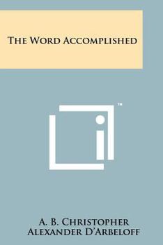 Paperback The Word Accomplished Book
