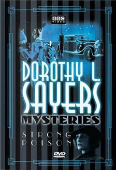 Dorothy L. Sayers Mysteries - Strong Poison