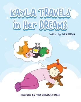 Paperback Kayla Travels in Her Dreams Book