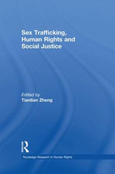 Paperback Sex Trafficking, Human Rights, and Social Justice Book